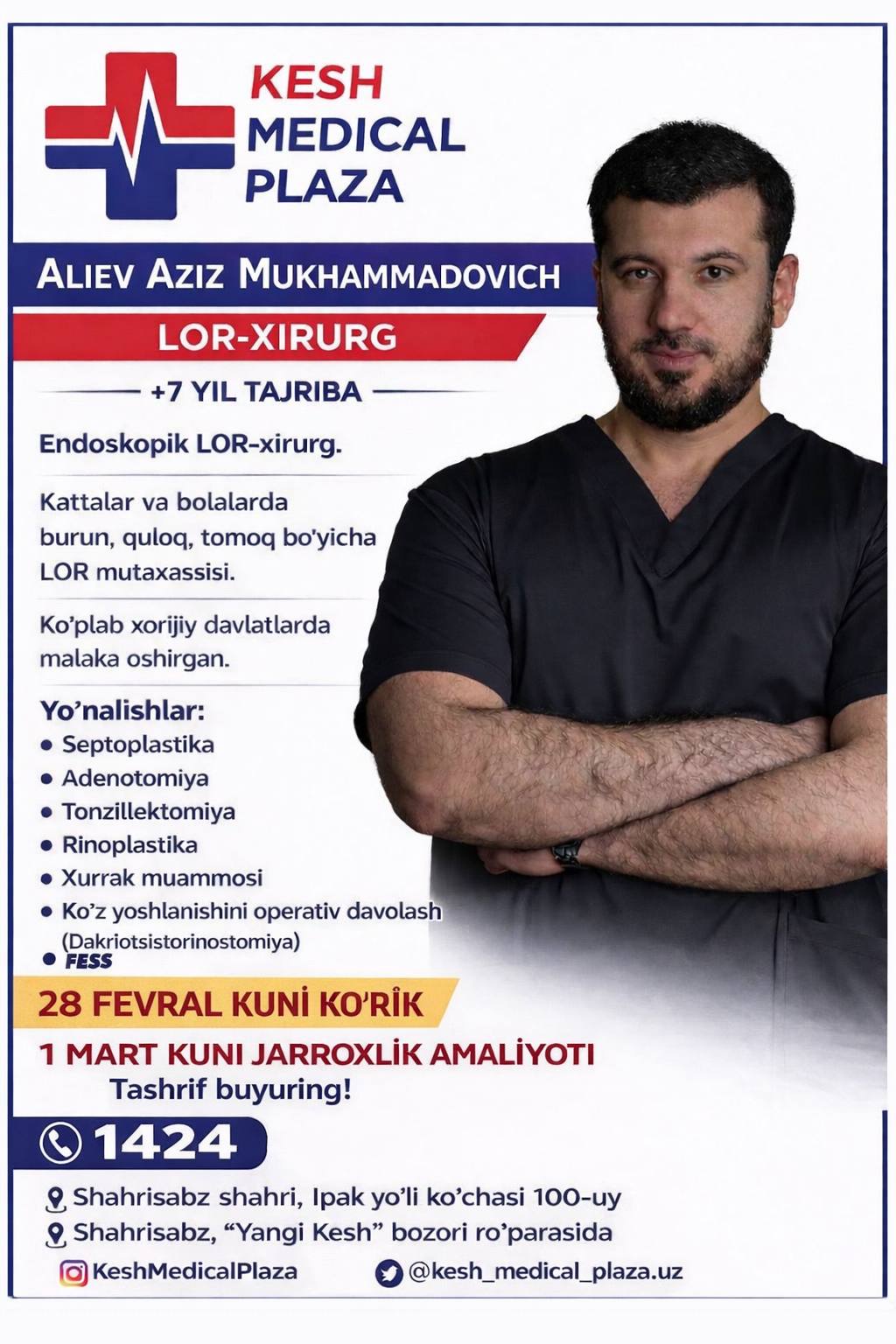KESH MEDICAL PLAZA klinikasida LOR-xirurg   Aliev Aziz Mukhamadovich tashrif buyurmoqdalar.   
